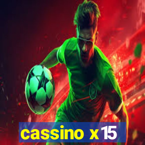 cassino x15